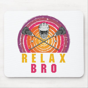 Relax Bro Lacrosse Mouse Mat