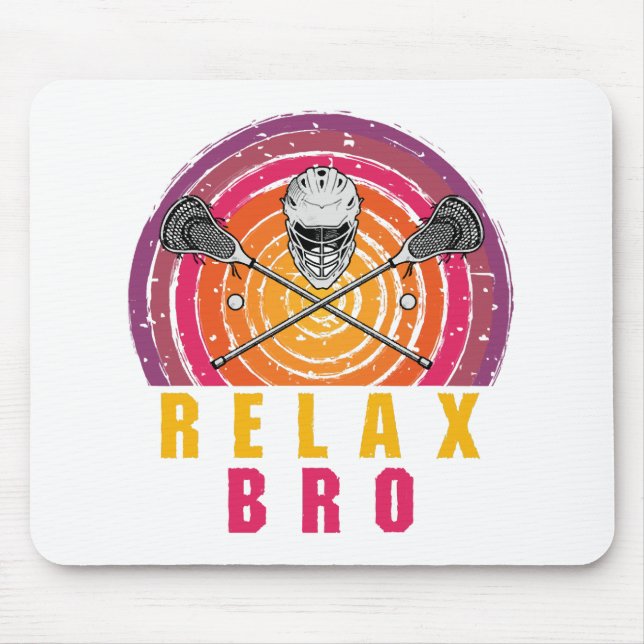 Relax Bro Lacrosse Mouse Mat (Front)