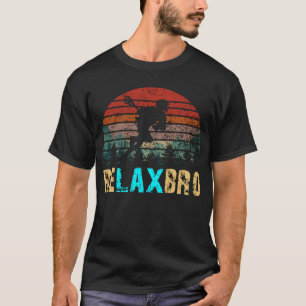 relax bro lacrosse player T-Shirt
