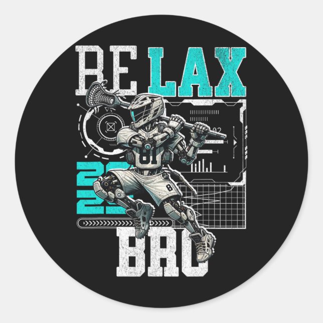 Relax Bro Lax Lover Joke Teen Boys Men Funny Lacro Classic Round Sticker (Front)