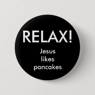 RELAX! Button