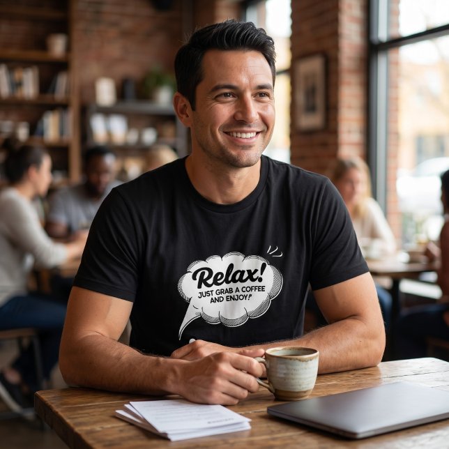 Relax Coffee Comic Quote T-Shirt Tri-Blend Shirt (Creator Uploaded)