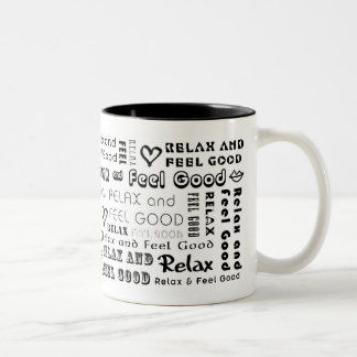 ::: Relax & Feel Good (Black) ::: Mug