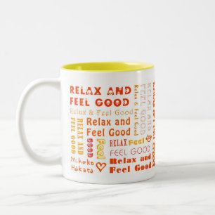 ::: Relax & Feel Good (Orange) ::: Mug