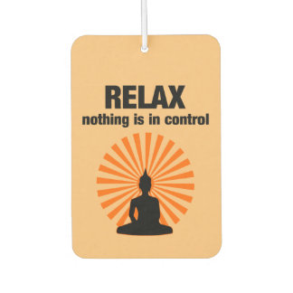 Relax Funny Buddha Quote Car Air Freshener