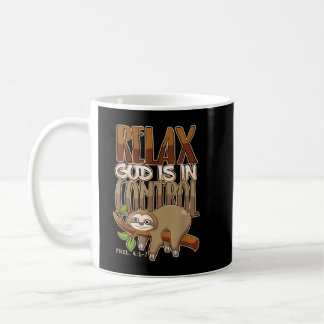 Relax God Is In Control Christian Bible Quote Slot Coffee Mug