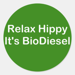 Relax Hippy It's BioDiesel Classic Round Sticker