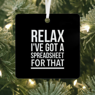 Relax I have got a spreadsheet for that Metal Tree Decoration