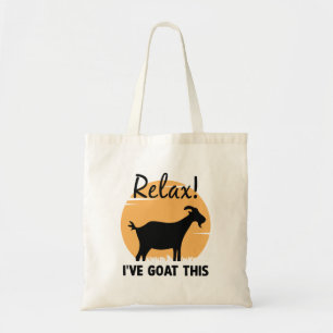 Relax I’ve Goat This Tote Bag