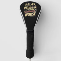 RElax I'm A Plumber - Plumber Funny
