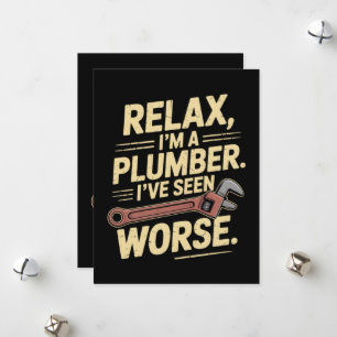 RElax I'm A Plumber - Plumber Funny Holiday Card