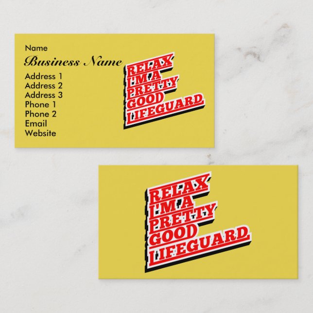 Relax I'm a pretty good lifeguard Business Card (Front/Back)