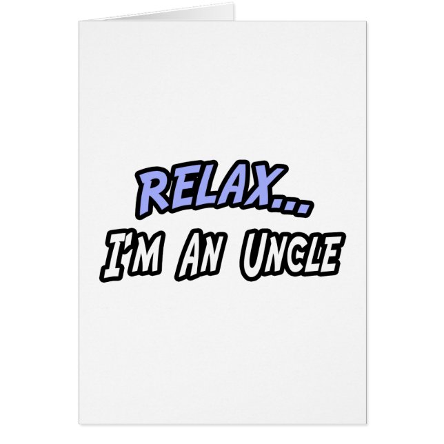 Relax, I'm an Uncle (Front)
