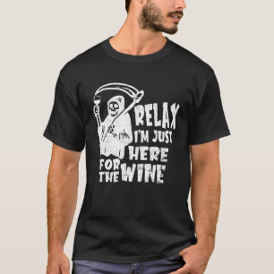 Relax Im Just Here For The Wine Drink Halloween De T-Shirt