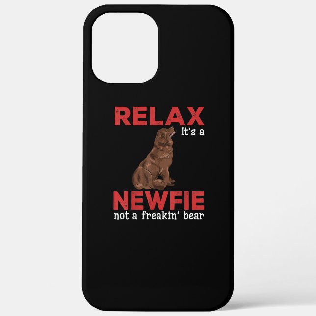 Relax its a newfie | Cute newfoundland dog Case-Mate iPhone Case (Back)