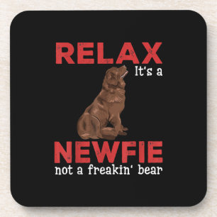 Relax its a newfie Cute newfoundland dog Coaster