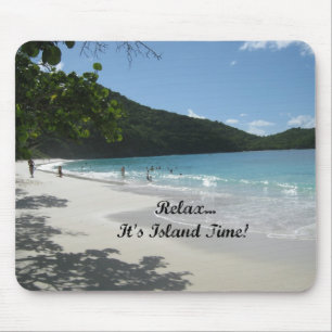 Relax...it's Island Time! Mouse Mat
