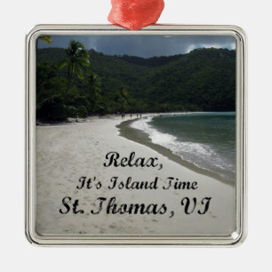 Relax, it's island time, St. Thomas VI Metal Tree Decoration