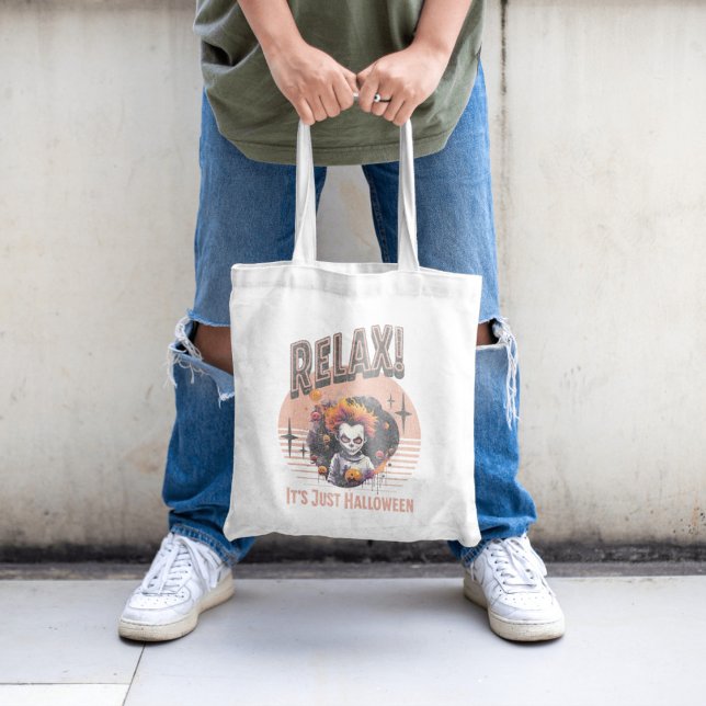 Relax! It's Just Halloween Tote Bag (RELAX! IT'S JUST HALLOWEEN🎃 )