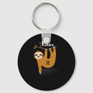 Relax It's Just Pi 3.14 Funny Sloth Pi Day Math Te Key Ring