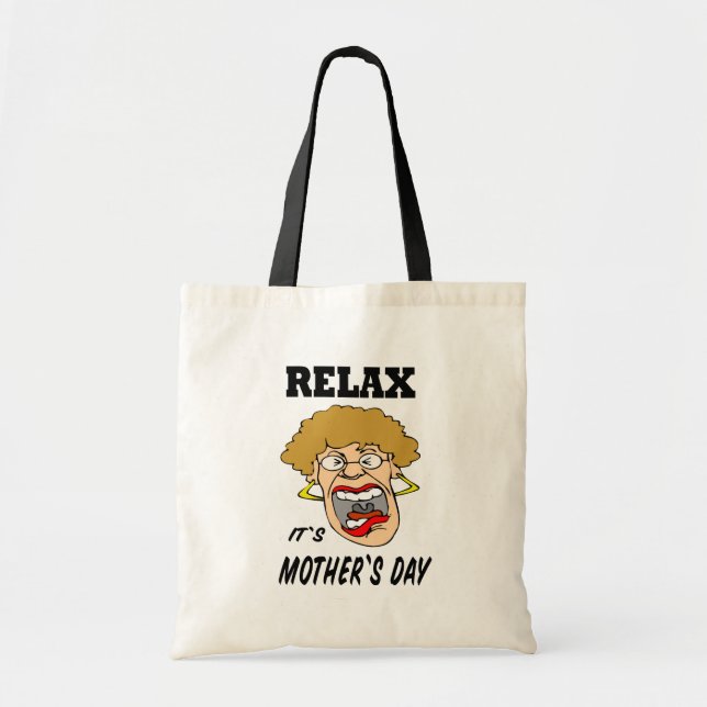 Relax It's Mother's Day Tote Bag (Front)
