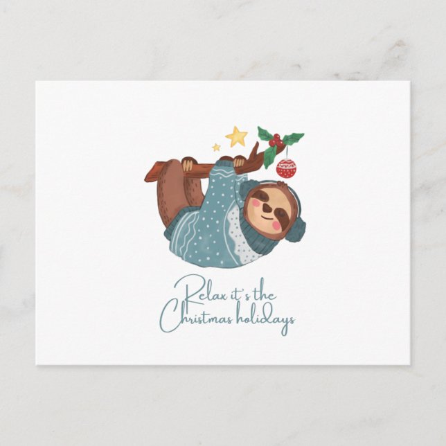 Relax It's the Holidays - Sloth Postcard (Front)