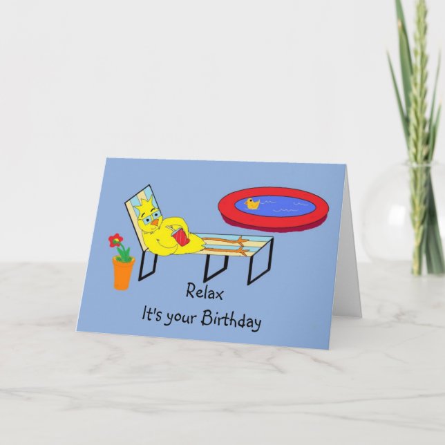 Relax, It's your Birthday Card (Front)