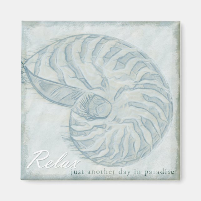 Relax just another day in paradise magnet (Front)