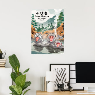 Relax Like a Snow Monkey – Hot Springs Resort Vibe Poster