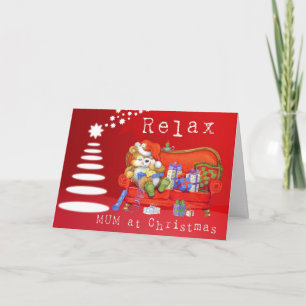 Relax Mum Holiday Card