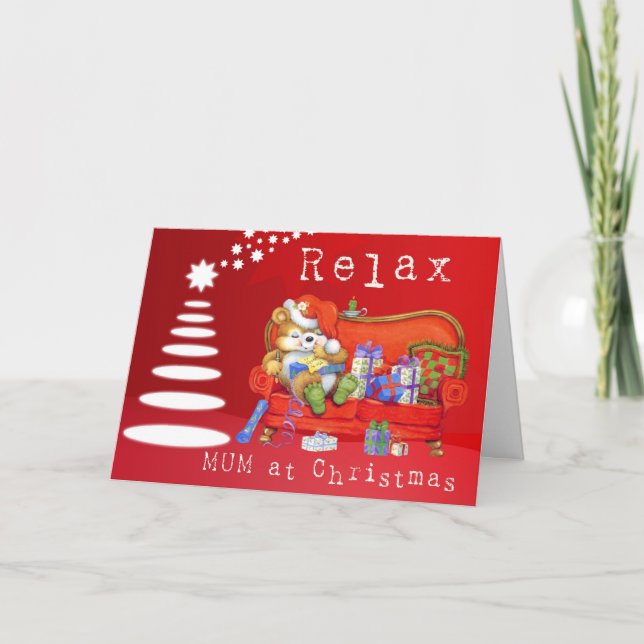 Relax Mum Holiday Card (Front)