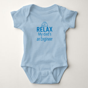 Relax My Dad is an Engineer Baby Bodysuit