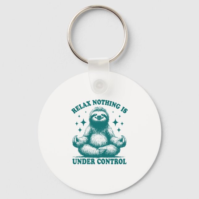 Relax Nothing Is Under Control Sloth Yoga Key Ring (Front)