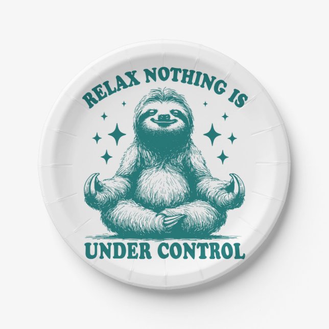 Relax Nothing Is Under Control Sloth Yoga Paper Plate (Front)
