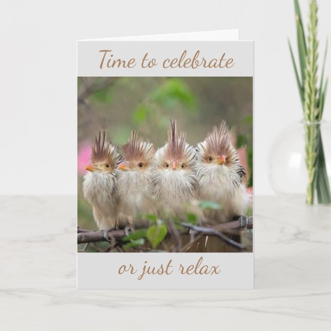 "RELAX" OR "CELEBRATE" MAKE YOURSELF HAPPY CARD (Front)