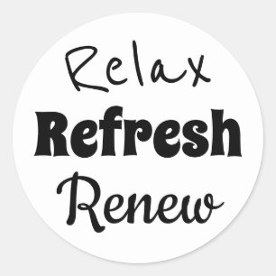 Relax Refresh Renew For Bath Soaks Classic Round Sticker