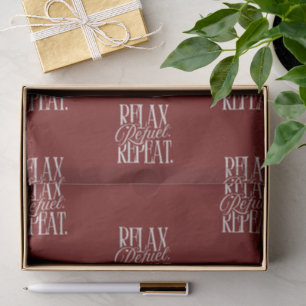 Relax. Refuel. Repeat. Cafes, Coffee Shops, Red Tissue Paper