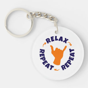 Relax. Repeat. Repeat. Key Ring