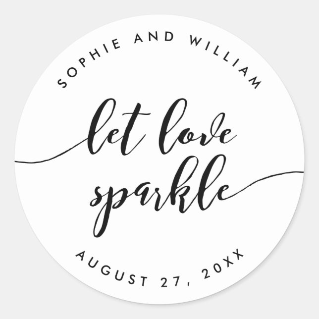 Relax Script Let Love Sparkle Wedding Favour Classic Round Sticker (Front)