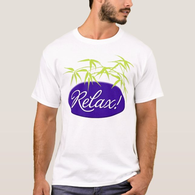 Relax! T-Shirt (Front)