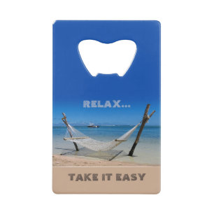 Relax - Take it Easy Stainless Steel Bottle Opener