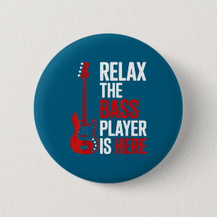 Relax The B Player Is Here Retro Guitar Musician F 6 Cm Round Badge