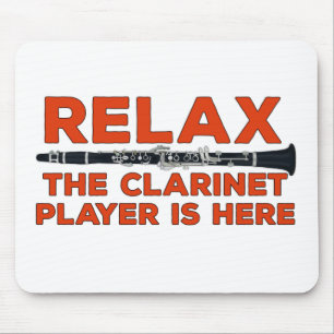 Relax The Clarinet Player is Here Mouse Mat