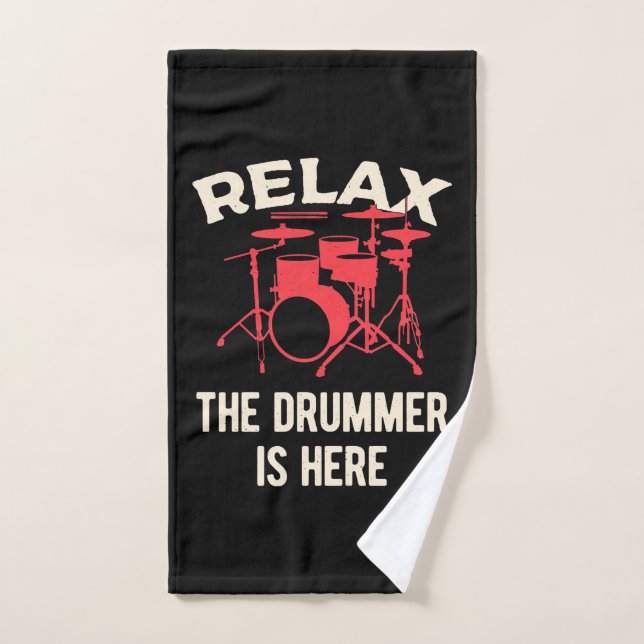 Relax The Drummer Is Here Hand Towel (Hand Towel)