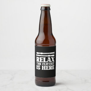 Relax The Flautist Is Here Beer Bottle Label
