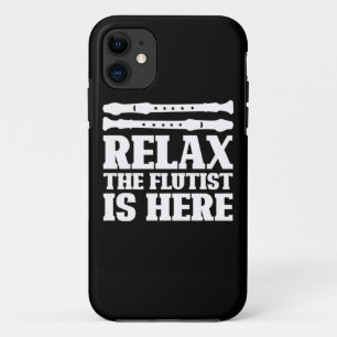 Relax The Flautist Is Here iPhone 11 Case