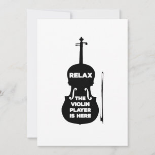 Relax The Violin Player is Here Invitation
