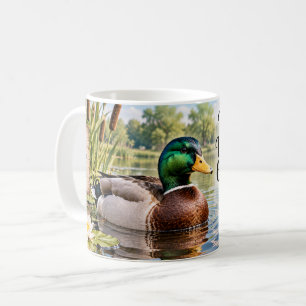 Relax Unwind Quack On Duck Mug