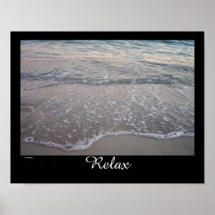 Relax with the ocean waves poster
