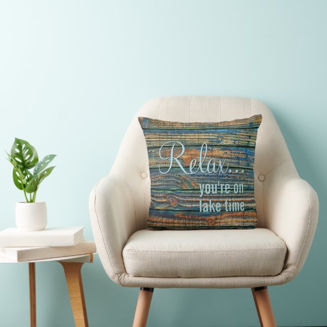 Relax You Are On Lake Time Quote Cushion (Chair)